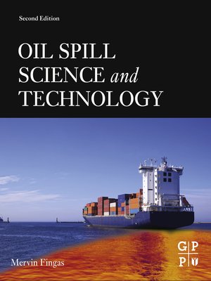 cover image of Oil Spill Science and Technology